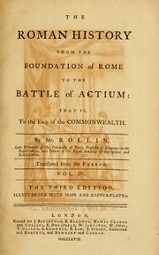 Cover of: The Roman history from the foundation of Rome to the battle of Actium by Charles Rollin