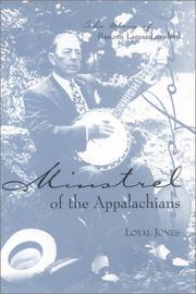 Minstrel of the Appalachians by Loyal Jones