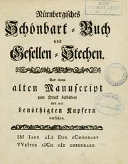 Cover of: Nürnbergisches Schönbart-Buch und Gesellenstechen by Georg Andreas Will