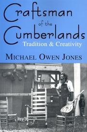 Craftsman of the Cumberlands by Michael Owen Jones