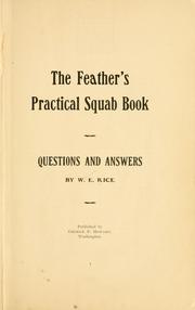 Cover of: The Feather's practical squab book. by William Edward Rice, William Edward Rice