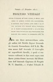 Processo verbale della funzione ch' ebbe luogo, e degli atti corsi in questo giorno nel ricondurre, e riporre nell' antica loro sede i quattro cavalli sul pronao della basilica di S. Marco