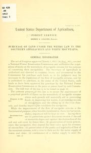 Cover of: Purchase of land, under the Weeks law, in the southern Appalachian and White Mountains
