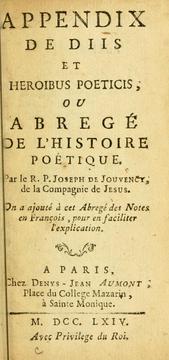 Cover of: Appendix de diis et heroibus poeticis, ou Abrégé de l'histoire poétique by Joseph de Jouvency
