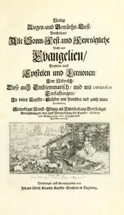 Cover of: Heilige Augen- und Gemüths-Lust by Johann Ulrich Krauss
