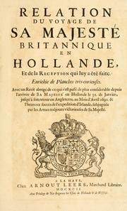 Cover of: Relation du voyage de Sa Majesté britannique en Hollande, et de la reception qui luy a été faite by Govard Bidloo