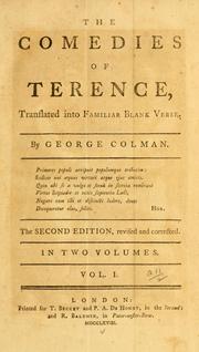 Cover of: The comedies of Terence, translated into familiar blank verse by Publius Terentius Afer