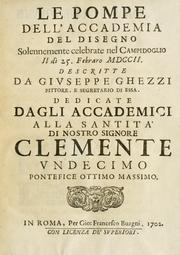 Cover of: pompe dell' Accademia del disegno solennemente celebrate nel Campidoglio il dì 25. febraro MDCCII.