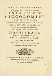 Cover of: Orazione funebre in morte del emo, e remo pr. sig. card. Enea Silvio Piccolomini, legato di Romagna by Carlo Agostino Ansaldi