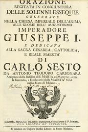 Orazione recitata in congiuntura delle solenni essequie celebrate nella Chiesa imperiale dell'Anima alle glorie dell'augustissimo imperadore Giuseppe I by Antonio Teodoro Carbonara