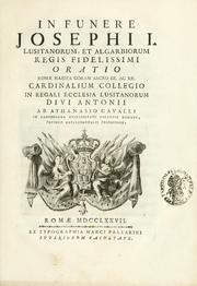 Cover of: In funere Josephi I. Lusitanorum, et Algarbiorum regis fidelissimi by Atanasio Cavalli