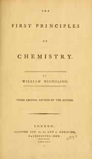 The first principles of chemistry by Nicholson, William