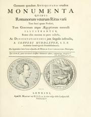 Cover of: Germana quaedam antiquitatis eruditae monumenta by Conyers Middleton