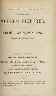 Cover of: Catalogue of important modern pictures, the property of Arthur Anderson, Esq.