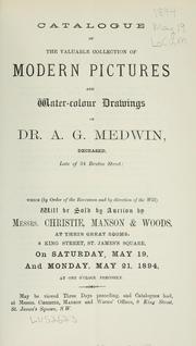 Cover of: Catalogue of the valuable collection of modern pictures and water-colour drawings of Dr. A. G. Medwin.