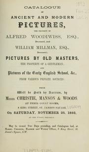 Cover of: Ancient and modern pictures; pictures by old masters; pictures of the early English schools.