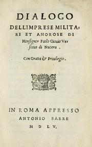 Cover of: Dialogo dell'imprese militari et amorose di monsignor Paolo Giouio vescouo di Nucera.