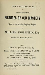 Cover of: Catalogue of the collection of pictures by old masters and of the early English school of William Angerstein, Esq., removed from Weeting Hall, Norfolk.