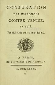 Cover of: Conjuration des Espagnols contre Venise, en 1618 by Saint-Réal M. l'abbé de