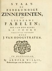 Cover of: Staat- en zedekundige zinneprenten, of, Leerzame fabelen by Jan van Hoogstraten