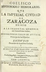 Cover of: Obelisco historico by Juan Francisco Andrés de Uztarroz
