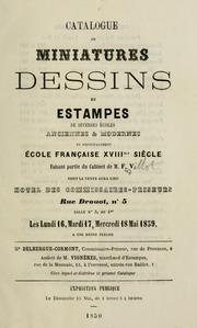 Cover of: Catalogue de miniatures dessins et estampes de diverses écoles anciennes & modernes by Delbergue-Cormont commissaire-priseur.