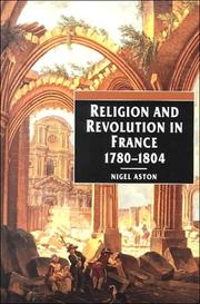 Cover of: Religion and Revolution in France, 1780-1804 by Nigel Aston