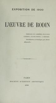 Cover of: L' oeuvre de Rodin by Arsène Alexandre, Arsène Alexandre