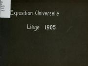 Cover of: Exposition universelle Liége 1905.