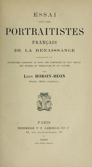 Essai sur les portraitistes français de la Renaissance by Léon Horsin-Déon