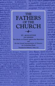 Cover of: Saint Augustine on Genesis: Two Books on Genesis Against the Manichees and on the Literal Interpretation of Genesis  | Augustine of Hippo