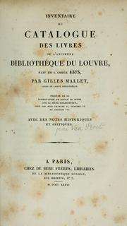 Cover of: Inventaire ou catalogue des livres de l'ancienne bibliothèque du Louvre, fait en l'année 1373