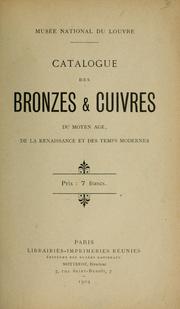 Cover of: Catalogue des bronzes & cuivres du moyen age, de la renaissance et des temps modernes.