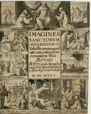 Cover of: Imagines sanctorum ord. S. Benedicti: tabellis aereis expressae cum eulogiis ex eorumdem vitis