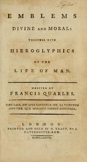 Cover of: Emblems divine and moral by Francis Quarles