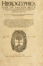 Cover of: Hieroglyphica, sive, De sacris Aegyptiorvm aliarvmqve gentivm literis commentarij by Pierio Valeriano