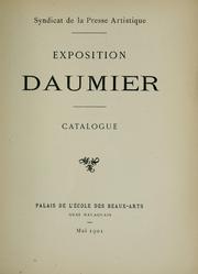 Cover of: Exposition Daumier: catalogue; Palais de l'école des beaux-arts, mai 1901.