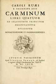Cover of: Caroli Ruaei e Societate Jesu Carminum libri quatuor. by Charles de La Rue