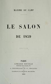 Cover of: Le Salon de 1859 by Maxime Du Camp, Maxime Du Camp