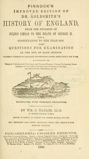 Cover of: Pinnock's improved edition of Dr. Goldsmith's History of England, from the invasion of Julius Cæsar to the death of George II by Oliver Goldsmith