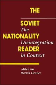 The Soviet Nationality Reader by Rachel Denber