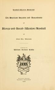 Cover of: Kimball-Weston memorial.: The American ancestry and descendants of Alonzo and Sarah (Weston) Kimball of Green Bay, Wisconsin