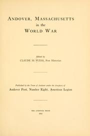 Cover of: Andover, Massachusetts, in the world war by Claude Moore Fuess