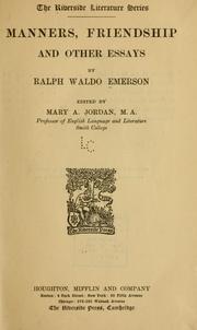 Cover of: Manners, friendship, and other essays