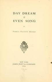 Cover of: Day dream & even song by Frederic Fairchild Sherman