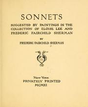 Cover of: Sonnets suggested by paintings in the collection of Eloise Lee and Frederic Fairchild Sherman.