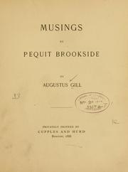 Cover of: Musings by Pequit brookside by Augustus Gill, Augustus Gill