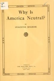 Cover of: Why is America neutral?