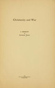 Cover of: Christianity and war by Knapp, Shepherd