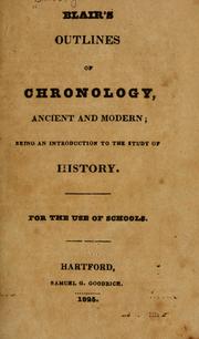 Cover of: Blair's Outlines of chronology, ancient and modern by John Blair, John Blair